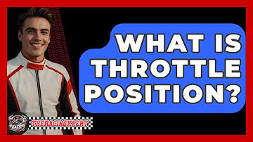 What Is Throttle Position? - The Racing Xpert