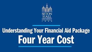 Understanding Your Financial Aid Package – Four Year Cost