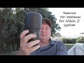 One year with the Tamron 70-300mm lens for the Nikon Z system