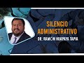 🔴 CONFERENCIA: SILENCIO ADMINISTRATIVO