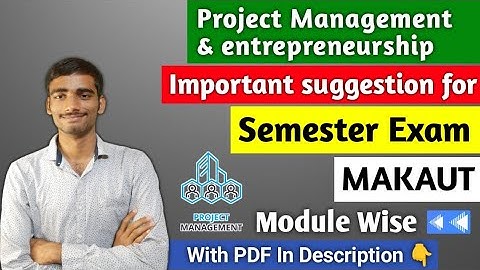Project management & Entrepreneurship Important suggestions for semester exam🎯 makaut #makaut_exam
