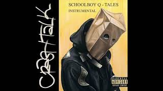 schoolboy q - tales (instrumental)