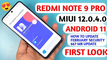 REDMI NOTE 9 PRO NEW UPDATE MIUI 12.0.4.0 FULL CHANGELOG | REDMI NOTE 9 PRO NEW UPDATE | UPDATE NOW