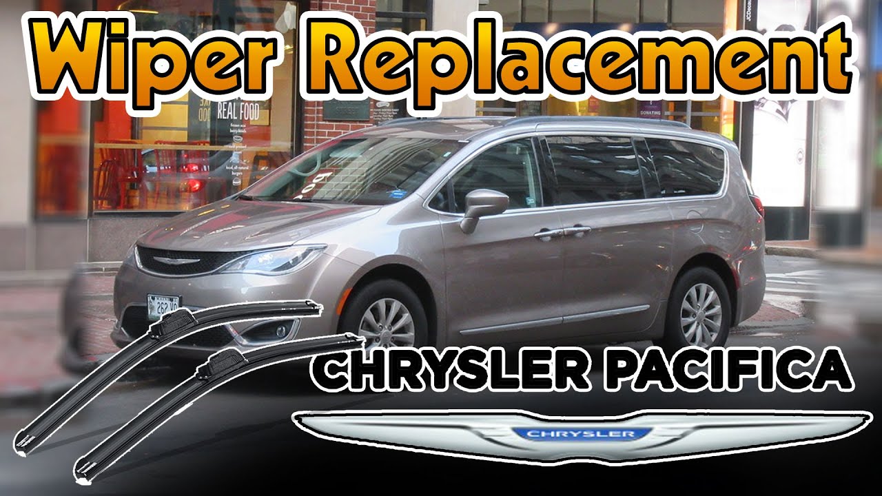 How to Replace Wiper Blades on a Chrysler Pacifica YouTube How to Replace Wiper Blades on a Chrysler Pacifica YouTube