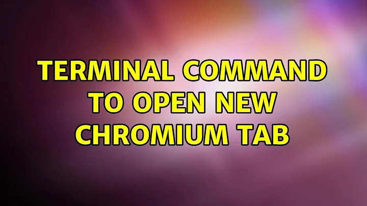 Ubuntu: terminal command to open new chromium tab