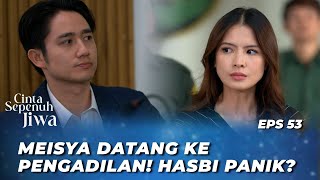 LOVE WITH A FULL SOUL EPS 53: ARDAN IS ROBBED BY HASBI'S MESSENGER‼️ - (Cut Syifa, Kenny Austin)