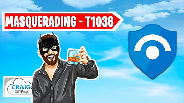 Detecting Masquerading Techniques with Microsoft Sentinel