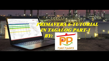 Primavera 6 tutorial Papano Gumawa ng Baseline Schedule in Tagalog Part 1