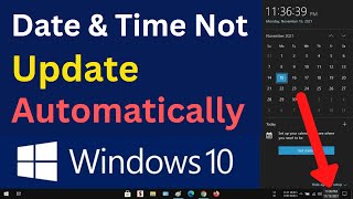 How To Fix Windows 10 Date And Time Not Updating Automatically Problem | Simple & Quick Tutorial