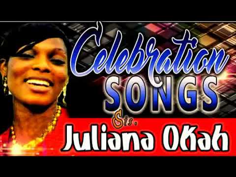 Celebration Songs   Sis  Juliana Okah   Nigerian Gospel Song