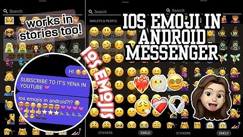 ios emoji in messenger for android without app cloner | it