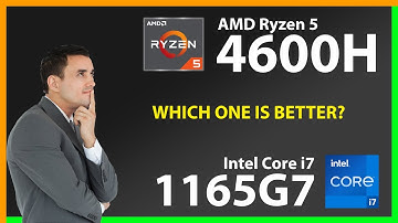AMD Ryzen 5 4600H vs INTEL Core i7 1165G7 Technical Comparison