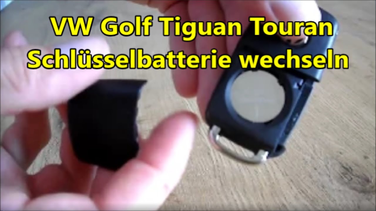 Anleitung Schlüsselbatterie wechseln VW Golf Tiguan Touran Key Battery  Replacement 