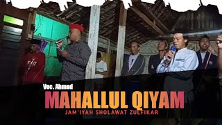 MAHALLUL QIYAM - VOC. AANG - JAM'IYAH SHOLAWAT ZULFIKAR(ALBANJARI)