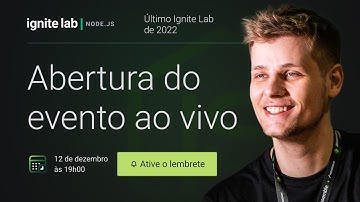 Ignite Lab Node.js | Abertura oficial