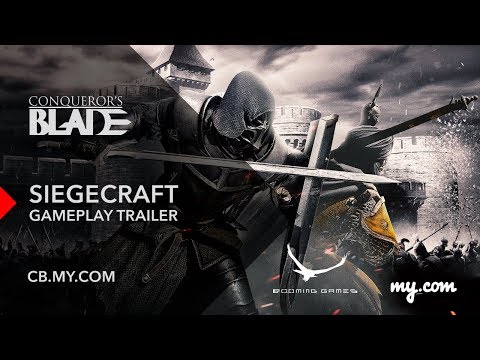 Conqueror's Blade - Siegecraft gameplay trailer