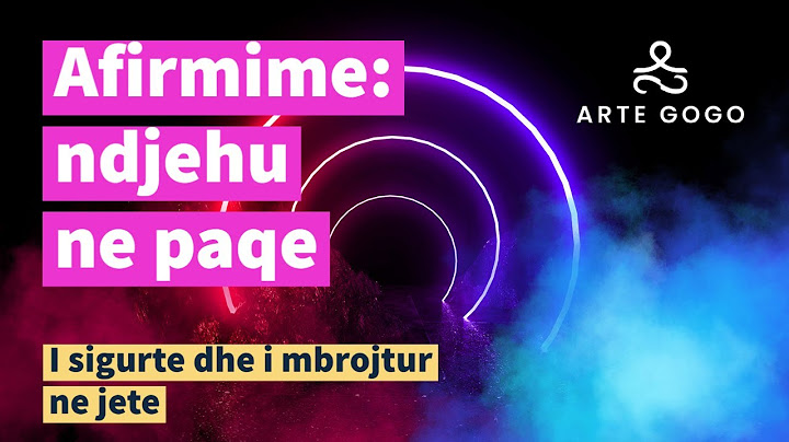Afirmime per tu ndjere i sigurte dhe i mbrojtur nga jeta