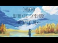 ChouCho — Authentic Symphony -Acoustic ver.-