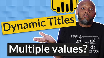 Dynamic titles with multiple slicers or filters in Power BI