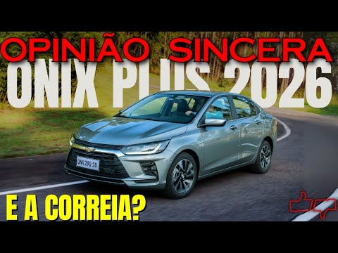 Chevrolet ONIX Plus 2026: O que mudou? Ficou MELHOR? E a correia banhada à óleo? PREÇO, problemas