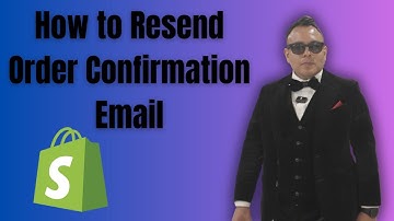 Shopify How to Resend Order Confirmation Email
