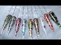 NEW CHRISTMAS GLITTER Nail Swatches