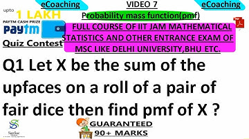 PROBABILITY MASS FUNCTION Q1 | IIT JAM MATHEMATICAL STATISTICS | VIDEO 7