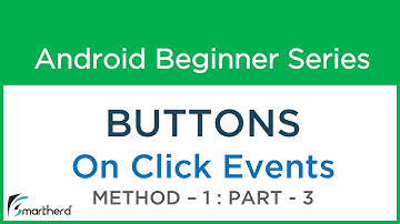 #15 Android Studio Tutorial : Button Part - 3 Method - 1 OnClickListener