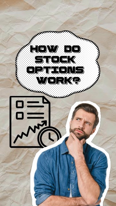 how-do-stock-options-work-explained-in-60-seconds-investing