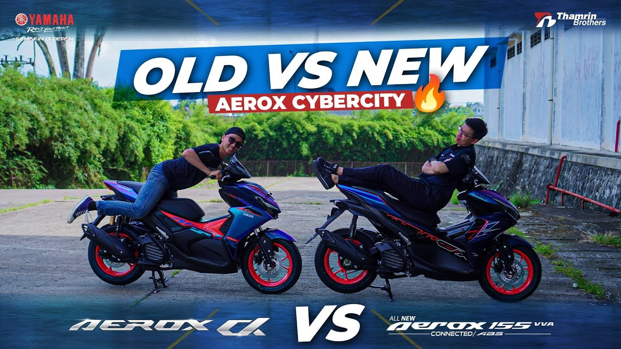 OLD VS NEW AEROX CYBERCITY! mana yang lebih ganteng? | Review Aerox Alpha Cybercity