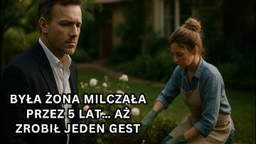 Milioner odwiedził swoją byłą żonę po 5 latach - jego jeden gest przerwał jej milczenie...