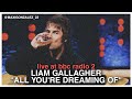 LIAM GALLAGHER - ALL YOU'RE DREAMING OF (LIVE AT BBC RADIO 2) FIRST TIME LIVE!!!