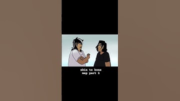 Skin to Bone MAP || Part 15 #animation