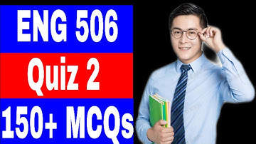 ENG 506 Quiz 2 Solved / Correct Solution 💯/ 150+ MCQs / Vu quiz 2 Solution / World Englishes / VU