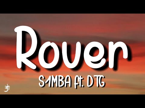 S1MBA Ft DTG Rover Lyrics