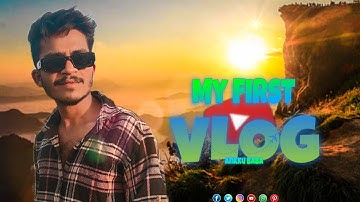 My First Vlog || मेरा पहला व्लॉग || Ankku Baba #myfirstvlog #vlog #youtube
