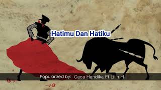 Download Lagu 38320   Hatimu Dan Hatiku   Caca Handika Ft Lilin H MP3