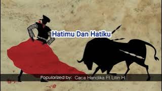 38320   Hatimu Dan Hatiku   Caca Handika Ft Lilin H