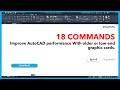 Improve AutoCAD performance With older or low end graphic cards | Autocad Tips &amp; Tricks | EP 15