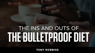 The Ins and Outs of the Bulletproof Diet | Tony Robbins Podcast