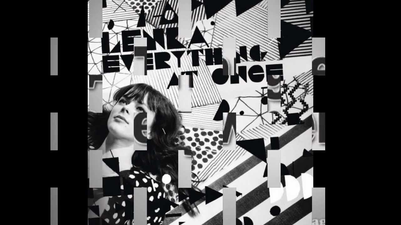 Lenka everything. Ленка everything at once. Everything at once реклама. Lenka Постер.