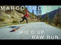 Mic'd Up Raw Run - Marco Thody on a cruiser