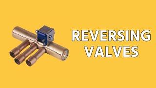 Reversing Valves (RSES NATE Prep)