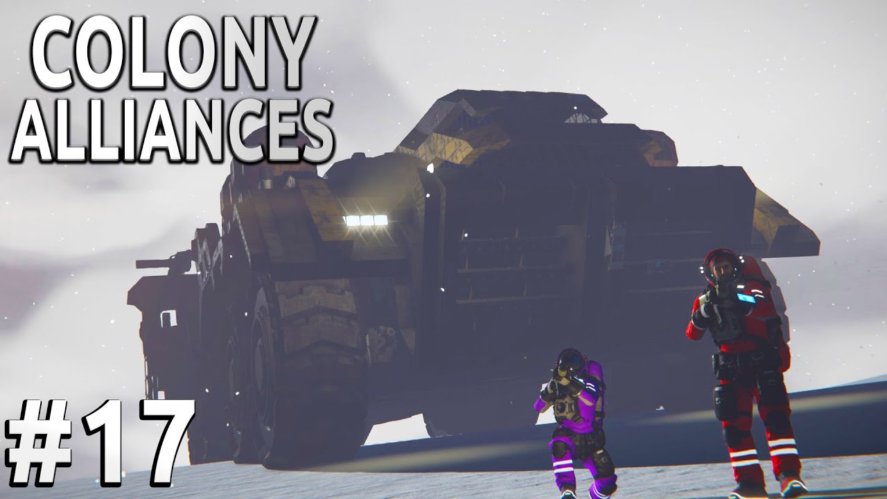 Space Engineers - Colony ALLIANCES! - Ep #17 - HUNTED