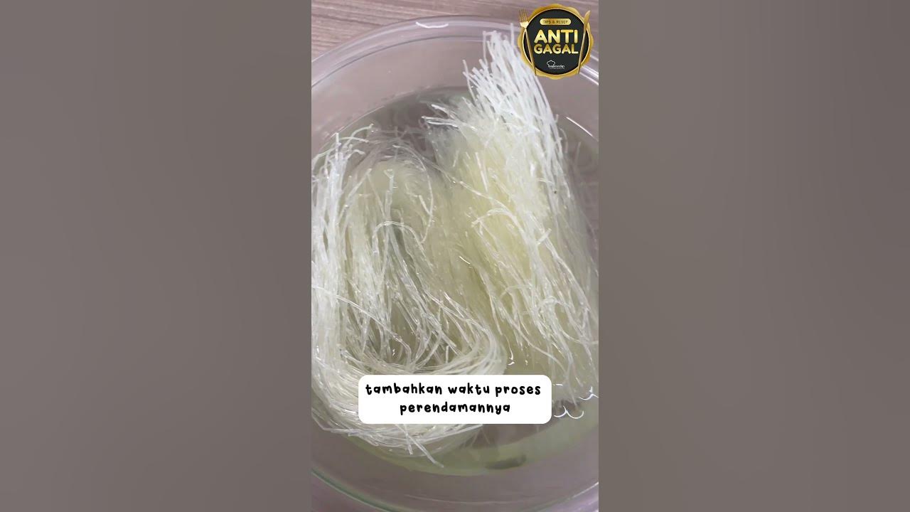 TIPS MENGOLAH BIHUN YANG TEPAT! #tipsmengolahbihun #caramengolahbihun