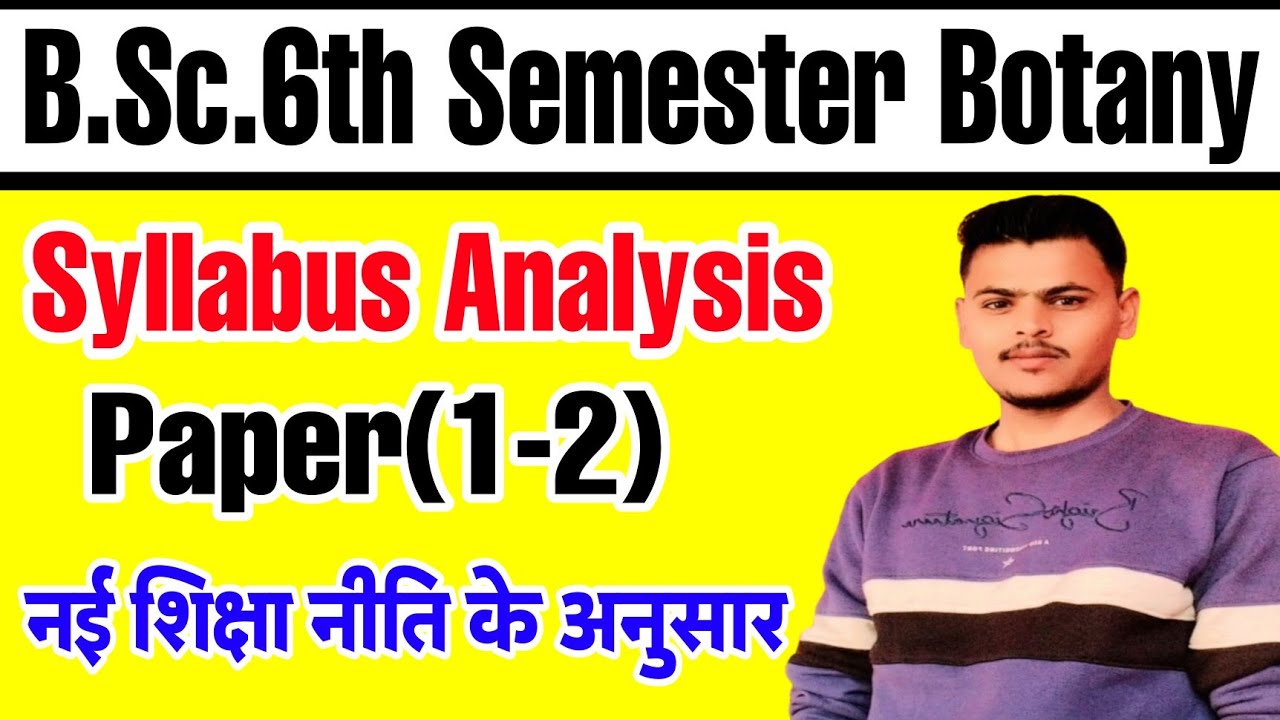 B.Sc 6th Semester Botany Syllabus |bsc 3rd year 6th sem botany syllabus ...