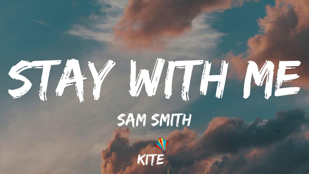 Sam Smith - Stay With Me (Lyric Video) 