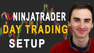 NinjaTrader Day Trading Chart Setup And Demo Account