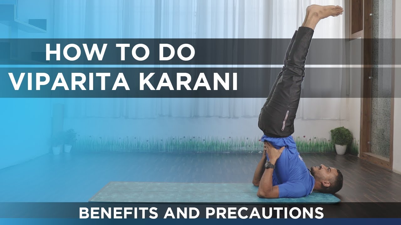 Viparita Karani Benefits | Learn How to Perform Viparita Karani | Yog4Lyf