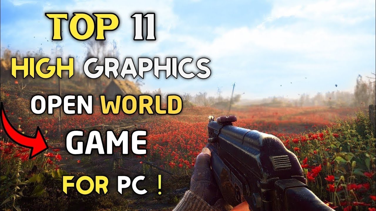 Top 11 Open World Games With High Graphics 2GB RAM 4GB RAM Dual Core PCs 2022